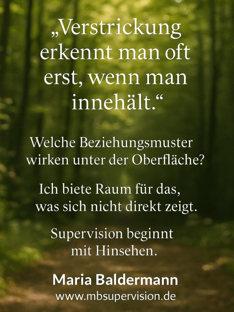 Verstrickung erkennt man oft erst, wenn man innehält.
Welche Beziehungsmuster wirken unter der Oberfläche?
Ich biete Raum für das, was sich nicht direkt zeigt.
Supervision beginnt mit Hinsehen.